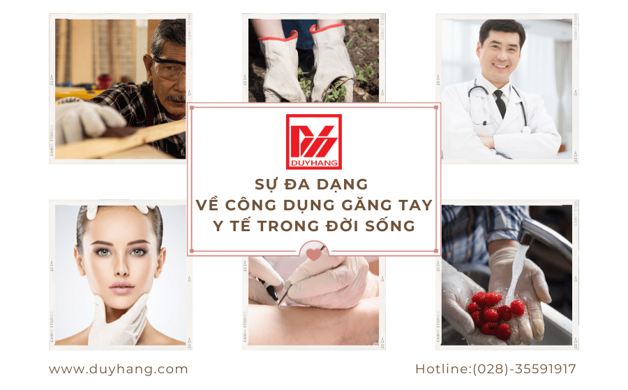 Sự đa dạng về công dụng của Găng tay y tế trong đời sống